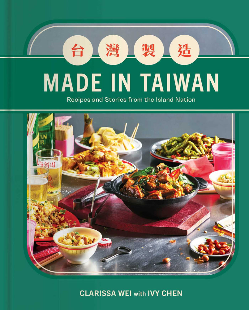 Made in Taiwan: Recipes and Stories from the Island Nation (A Cookbook) - Books - Image - Pop Weasel
