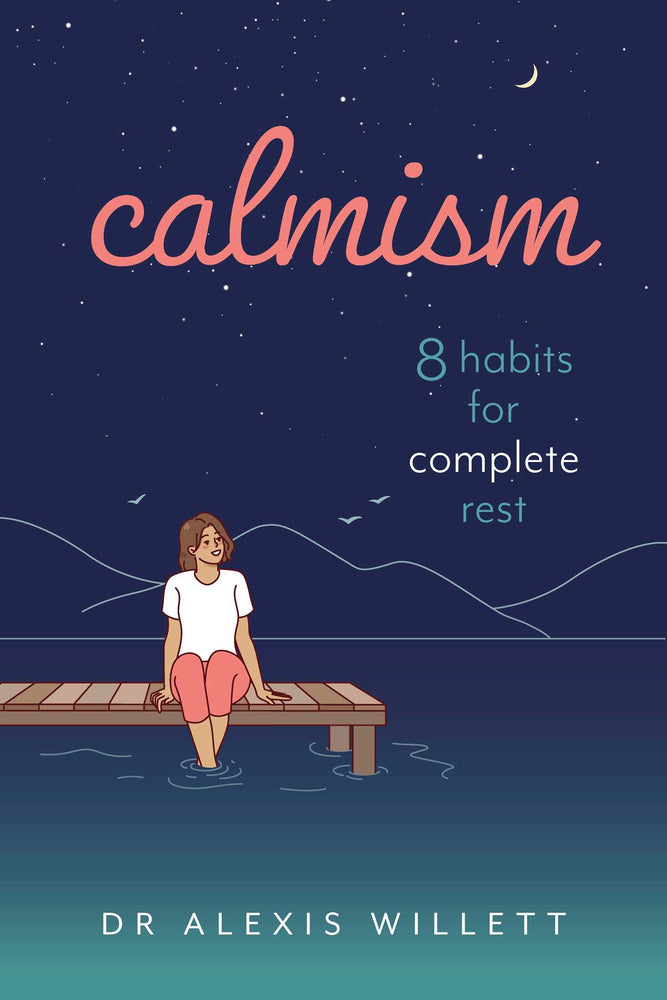 Calmism: 8 Habits for Complete Rest - Books - Image - Pop Weasel