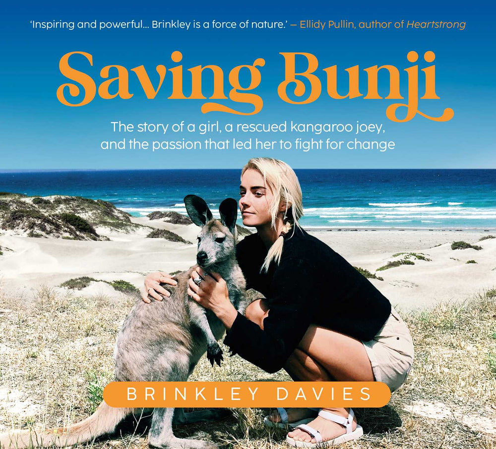 Saving Bunji: The story of a girl, a rescued kangaroo joey, and the passion that led her to fight for change - Books - Image - Pop Weasel