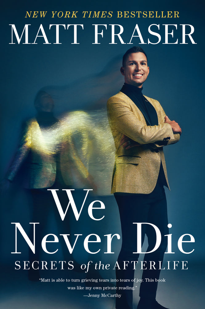 We Never Die: Secrets of the Afterlife - Books - Image - Pop Weasel
