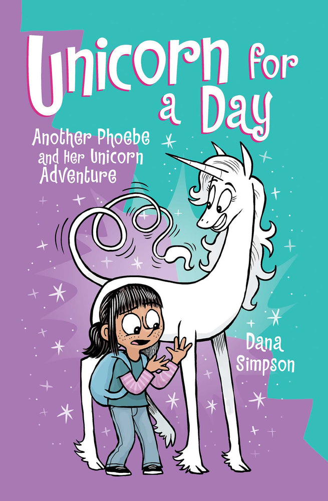 Unicorn for a Day: Another Phoebe and Her Unicorn Adventure - Graphic Novels - Image - Pop Weasel