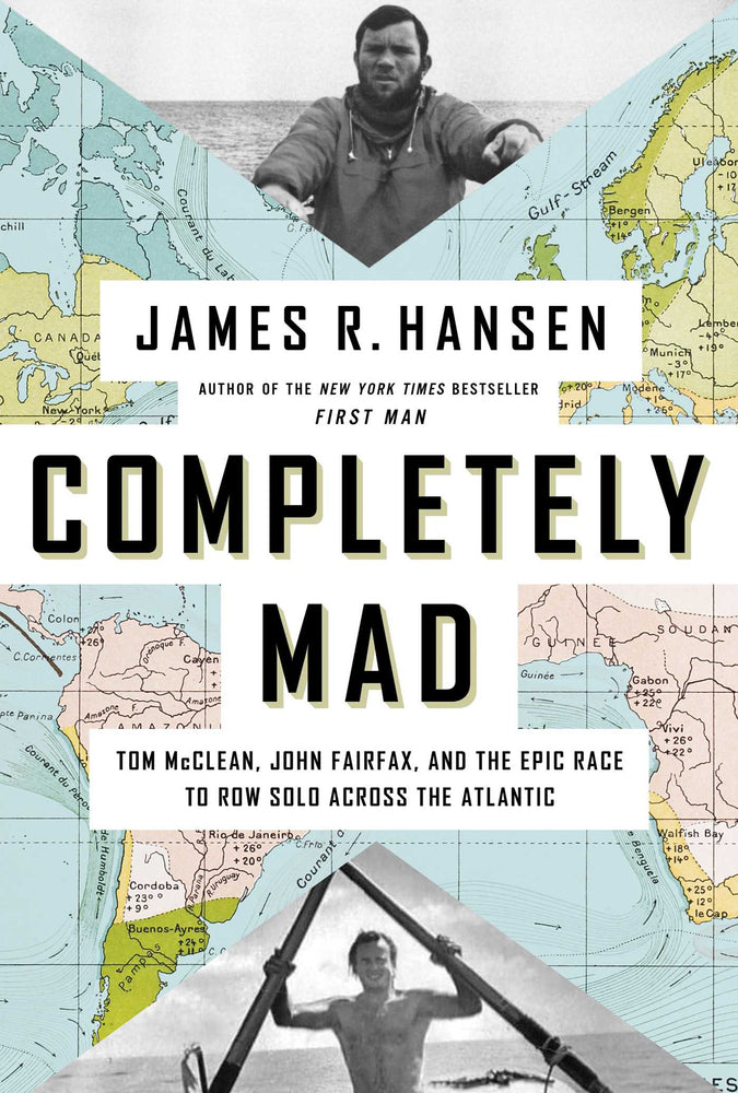 Completely Mad: Tom McClean, John Fairfax, and the Epic Race to Row Solo Across the Atlantic - Books - Image - Pop Weasel