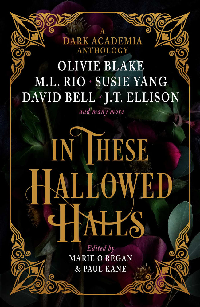 In These Hallowed Halls: A Dark Academia Anthology - Books - Image - Pop Weasel