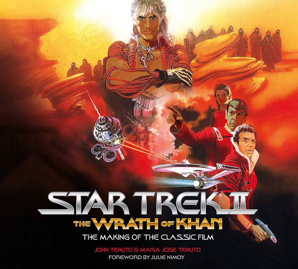 Star Trek II: The Wrath Of Khan - The Making Of The Classic Film - Books - Image - Pop Weasel