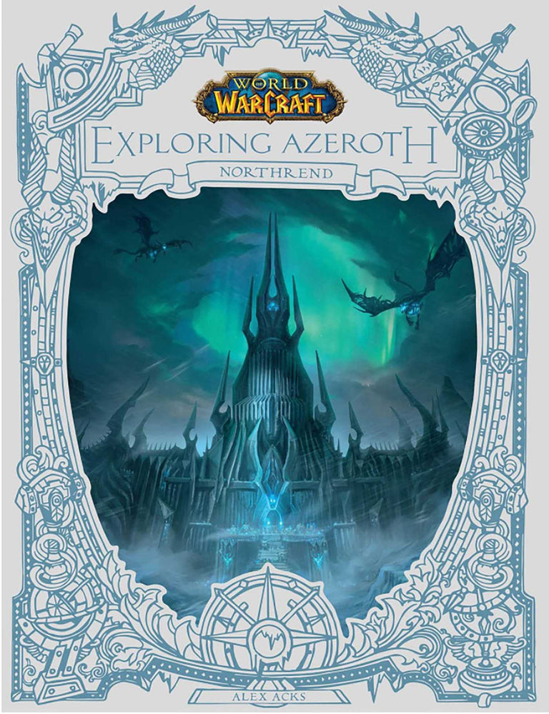 World of Warcraft: Exploring Azeroth - Northrend - Books - Image - Pop Weasel