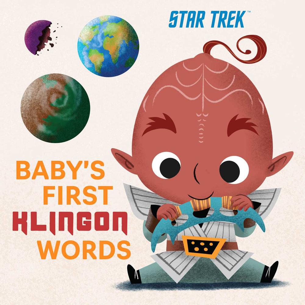 Star Trek: Baby's First Klingon Words: (PlayPop) (TV Show, Board Book, Pop Culture Board Book) - Childrens Books - Image - Pop Weasel