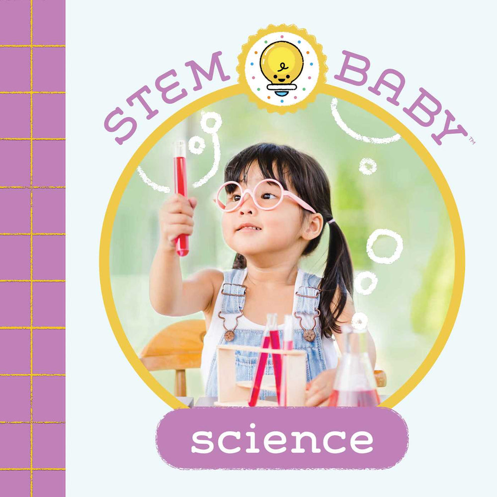 STEM Baby: Science: (STEM Books for Babies, Tinker and Maker Books for Babies) - Childrens Books - Image - Pop Weasel