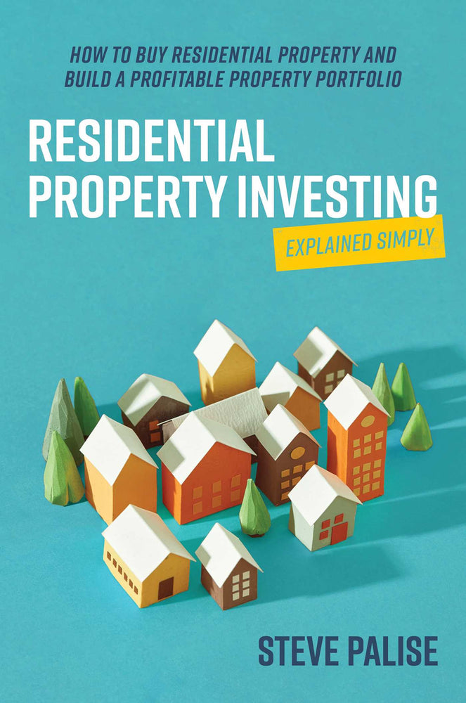 Residential Property Investing Explained Simply: How to buy residential property and build a profitable property portfolio - Books - Image - Pop Weasel