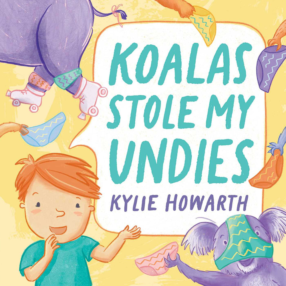 Koalas Stole My Undies - Childrens Books - Image - Pop Weasel