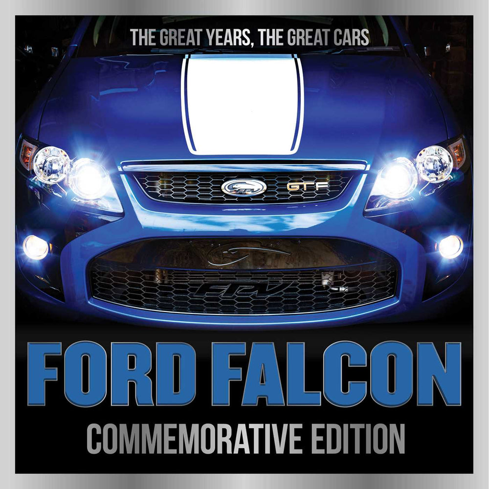 Ford Falcon Commemorative Edition: The Great Years, The Great Cars - Books - Image - Pop Weasel