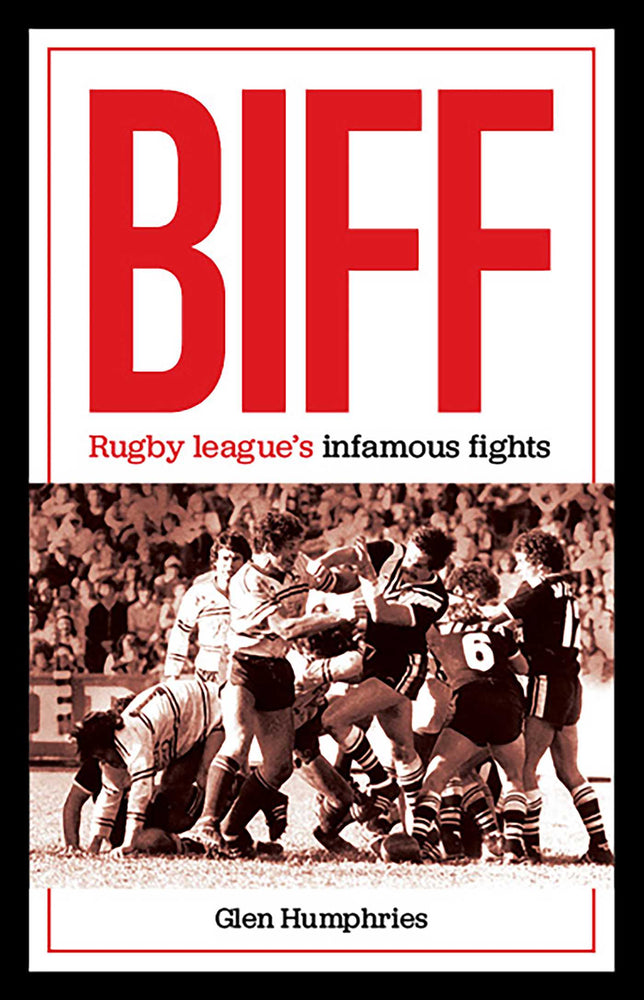 Biff: Rugby League's Infamous Fights - Books - Image - Pop Weasel