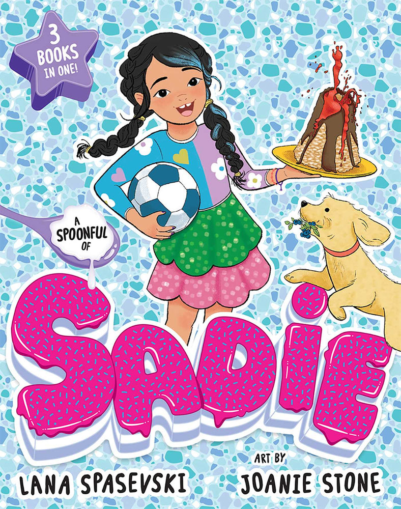 Spoonful of Sadie: The most exciting kid to hit the junior fiction space since Billie B Brown! - Childrens Books - Image - Pop Weasel