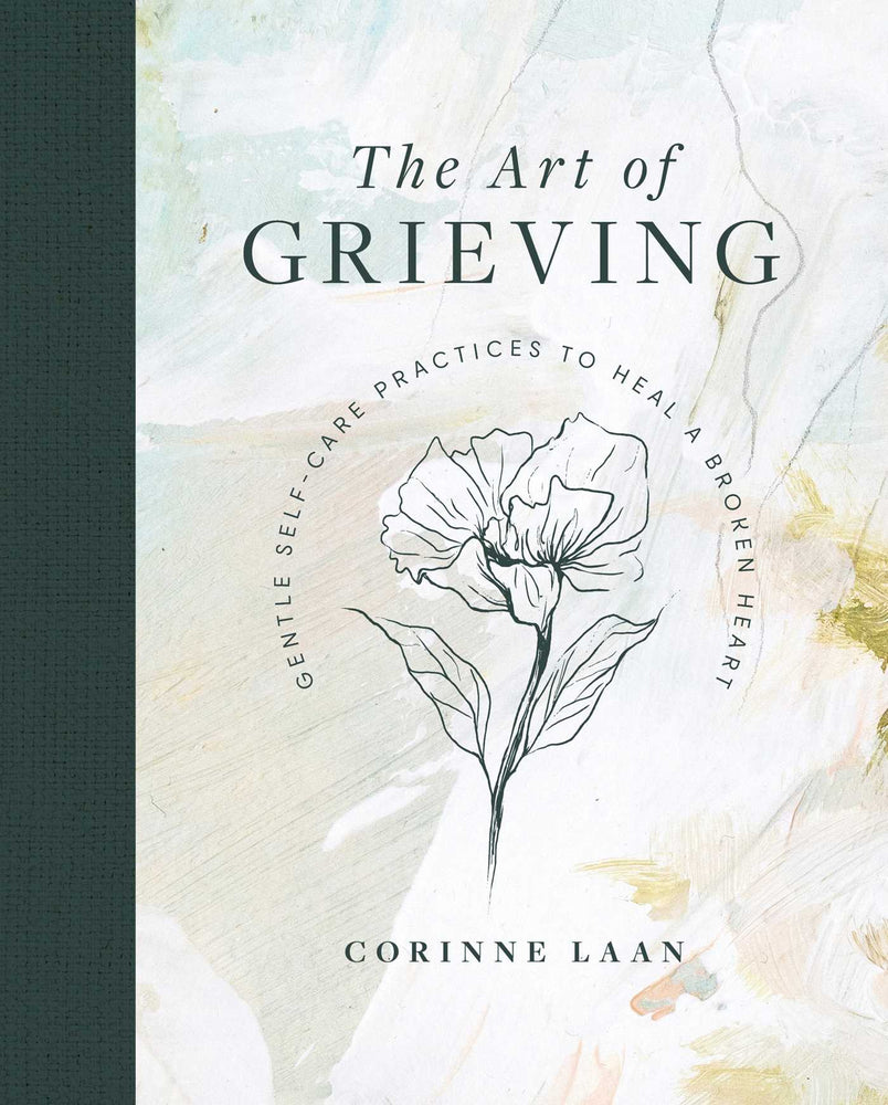 The Art of Grieving: Gentle Self Care Practices to Heal a Broken Heart - Books - Image - Pop Weasel