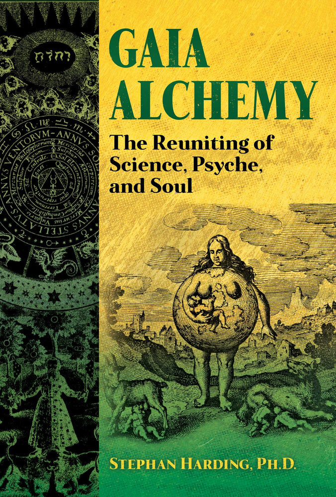 Gaia Alchemy: The Reuniting of Science, Psyche, and Soul - Books - Image - Pop Weasel