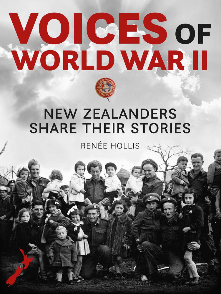 Voices Of World War II: New Zealanders Share Their Stories - Books - Image - Pop Weasel