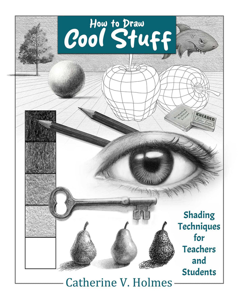 How to Draw Cool Stuff: Shading Techniques for Teachers and Students image - Non-Fiction - Image - Pop Weasel