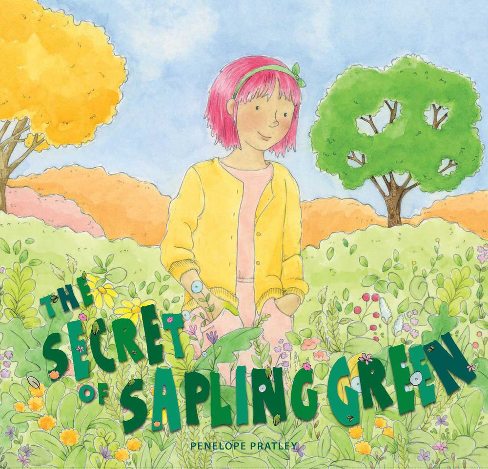 The Secret Of Sapling Green - Childrens Books - Image - Pop Weasel