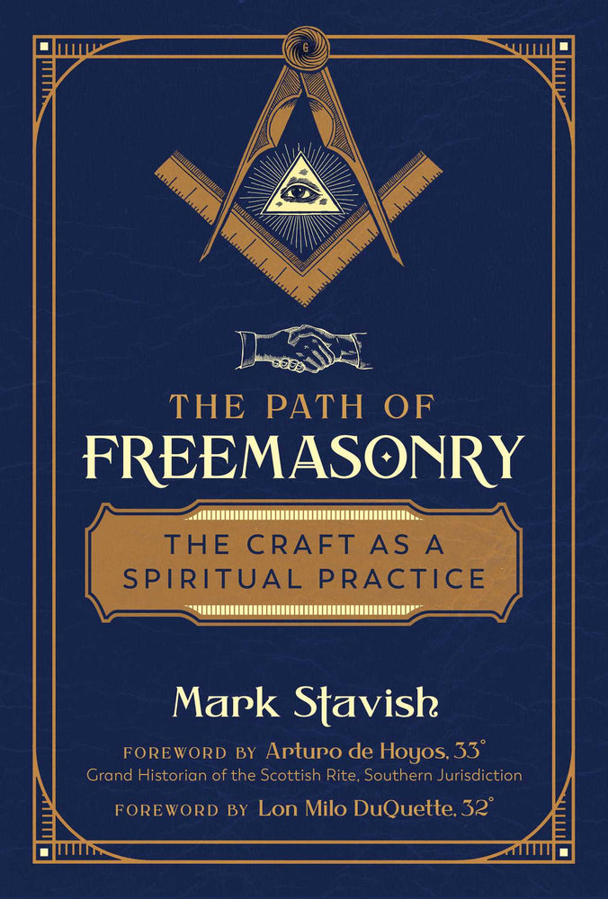The Path of Freemasonry: The Craft as a Spiritual Practice - Books - Image - Pop Weasel