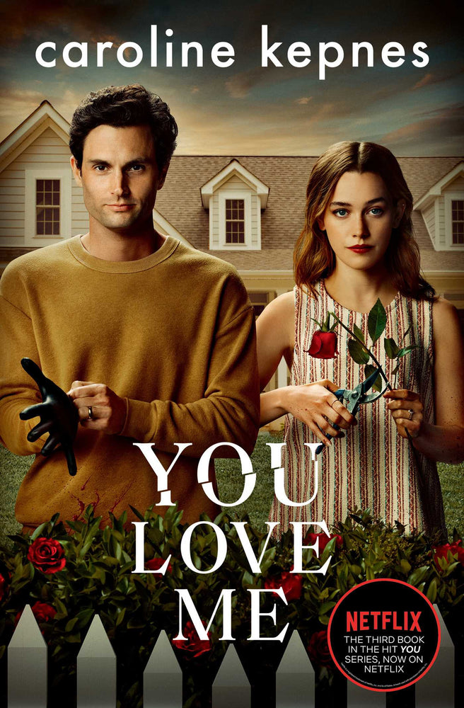 You Love Me: The highly anticipated sequel to You and Hidden Bodies (YOU series Book 3) - Books - Image - Pop Weasel