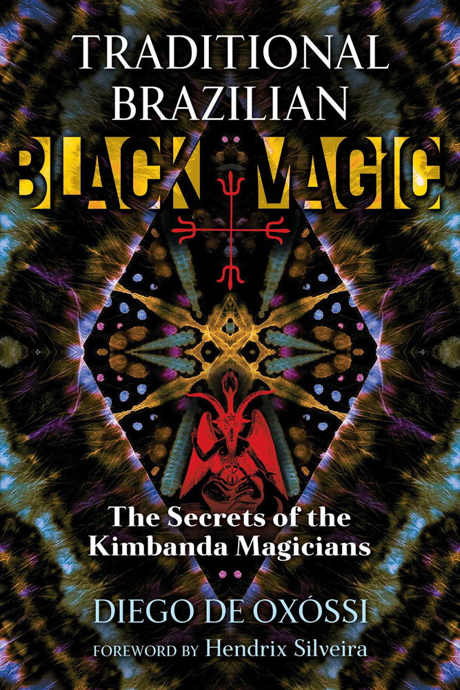 Traditional Brazilian Black Magic: The Secrets of the Kimbanda Magicians - Books - Image - Pop Weasel