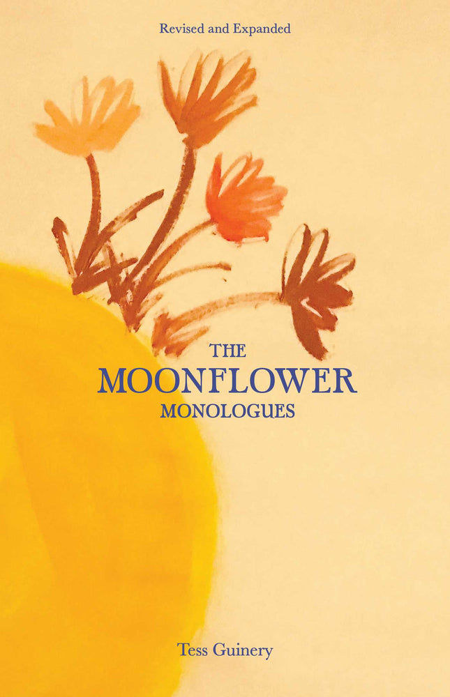 The Moonflower Monologues - Books - Image - Pop Weasel
