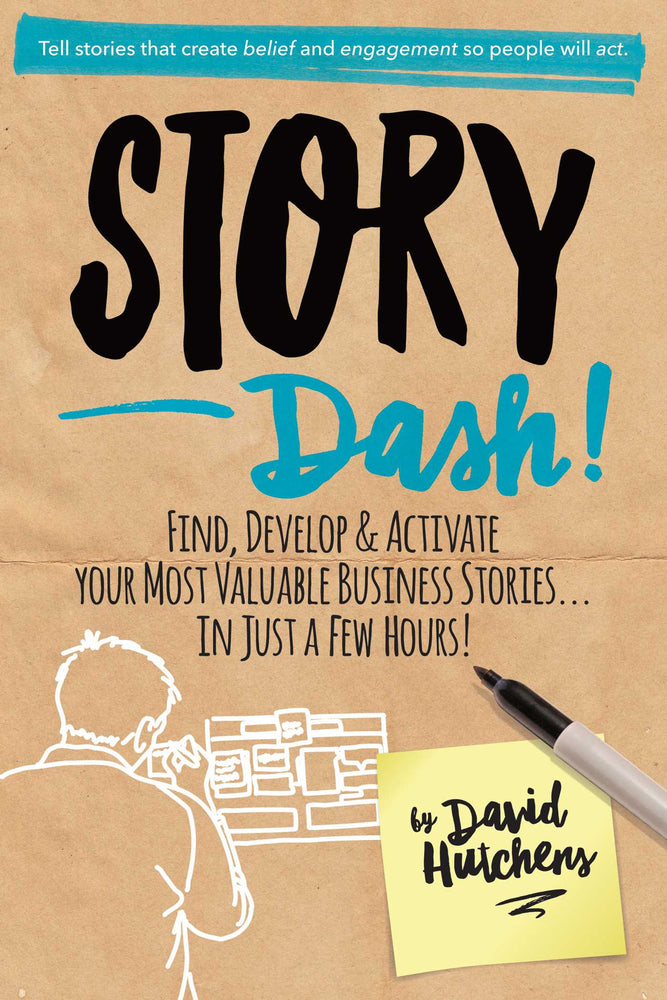 Story Dash: Find, Develop, and Activate Your Most Valuable Business Stories . . . In Just a Few Hours - Books - Image - Pop Weasel