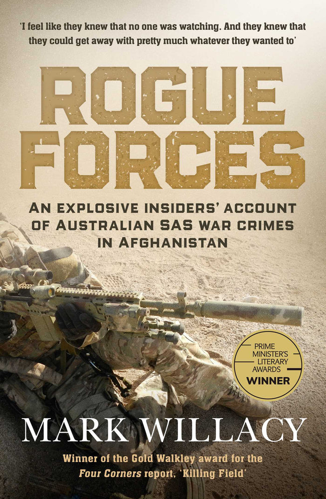 Rogue Forces: An explosive insiders' account of Australian SAS war crimes in Afghanistan - Books - Image - Pop Weasel