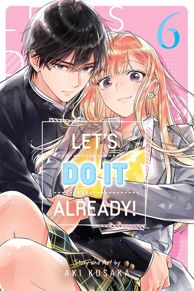 Let's Do It Already!, Vol. 6 image - Manga - Image - Pop Weasel