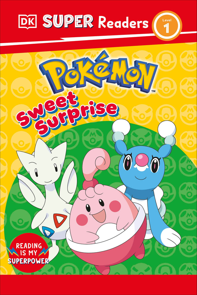 DK Super Readers Level 1 Pokémon Sweet Surprise! | Hardcover - Image - Children/Young Adult - Image - Pop Weasel