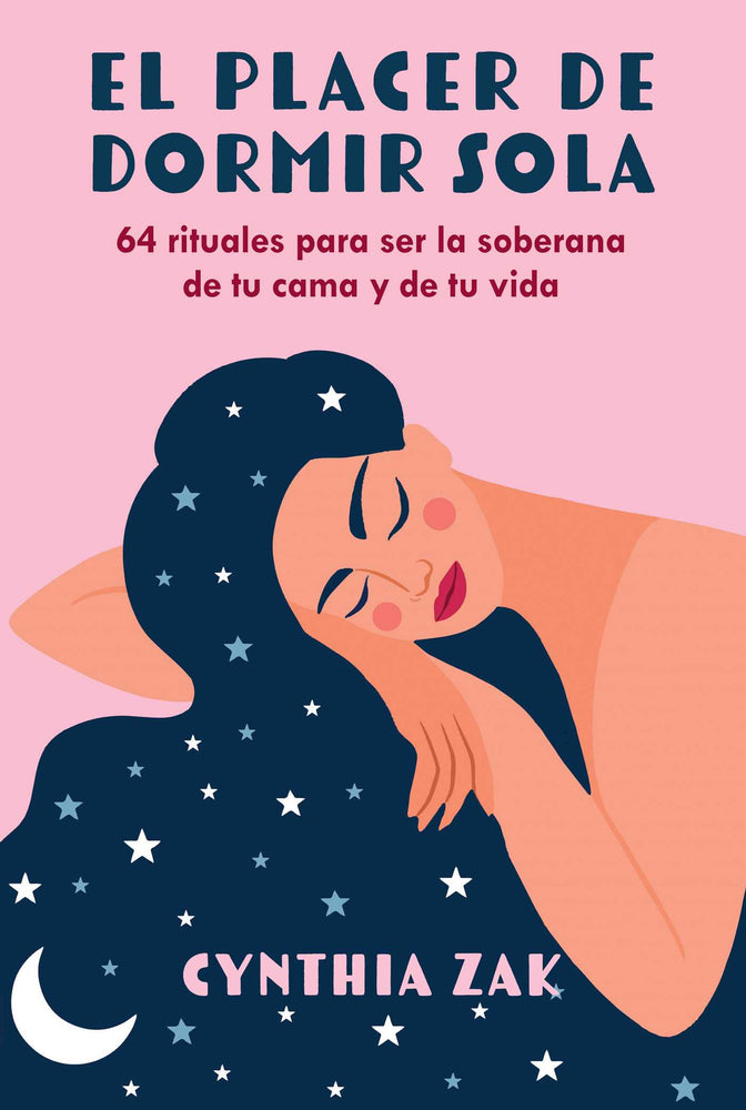 El placer de dormir sola 64 rituales para ser la soberana de tu cama y de tu vida image - Non-Fiction - Image - Pop Weasel