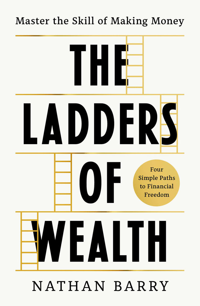 Ladders of Wealth: Master the Skill of Making Money - Books - Image - Pop Weasel
