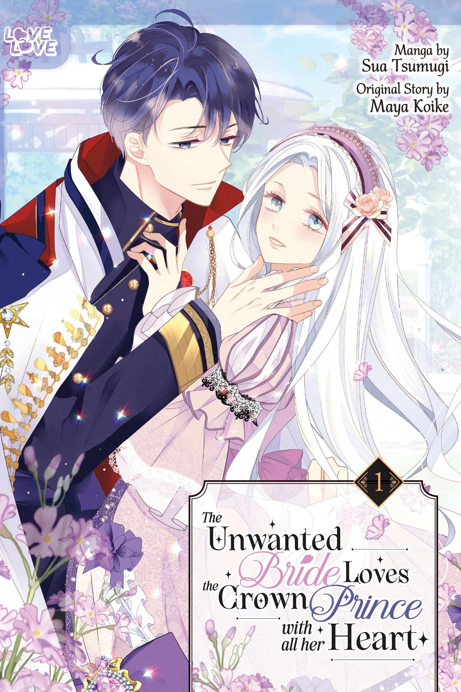 The Unwanted Bride Loves the Crown Prince With All Her Heart, Volume 1 - Image