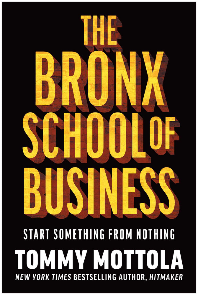 The Bronx School of Business: Start Something from Nothing - Books - Image - Pop Weasel