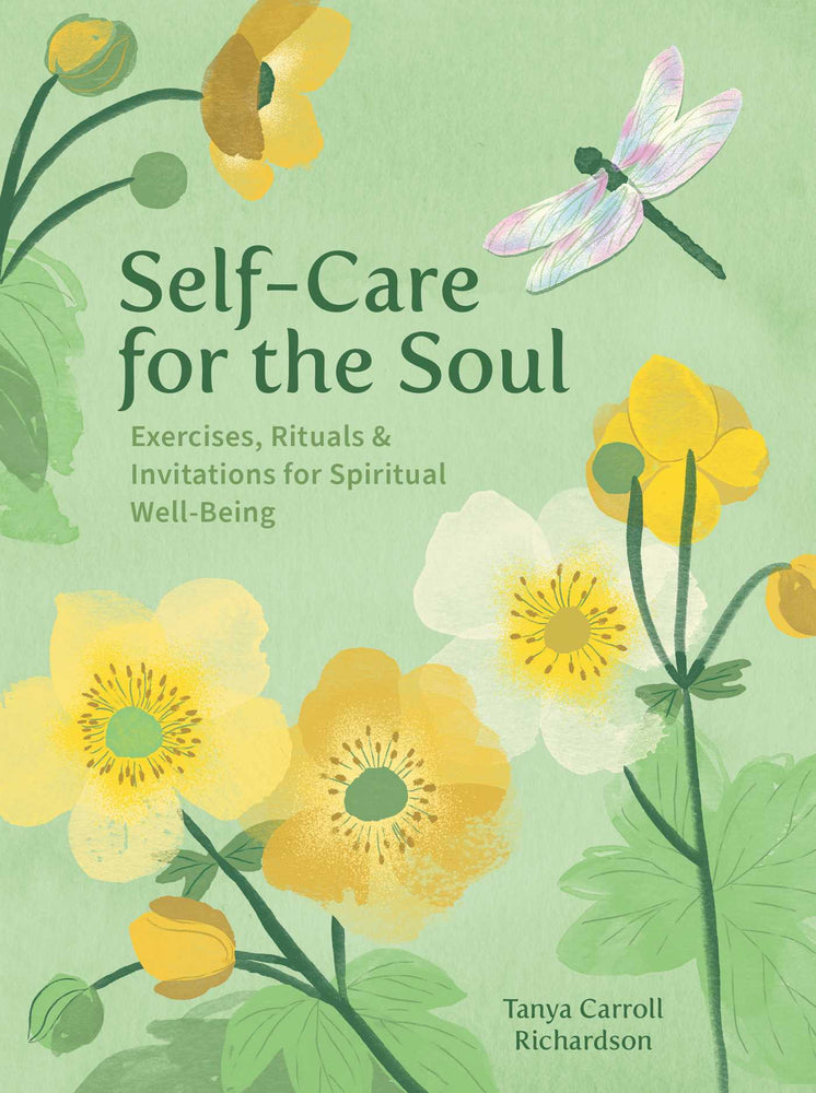 Self-Care for the Soul: Exercises, Rituals & Invitations for Spiritual Well-Being - Books - Image - Pop Weasel
