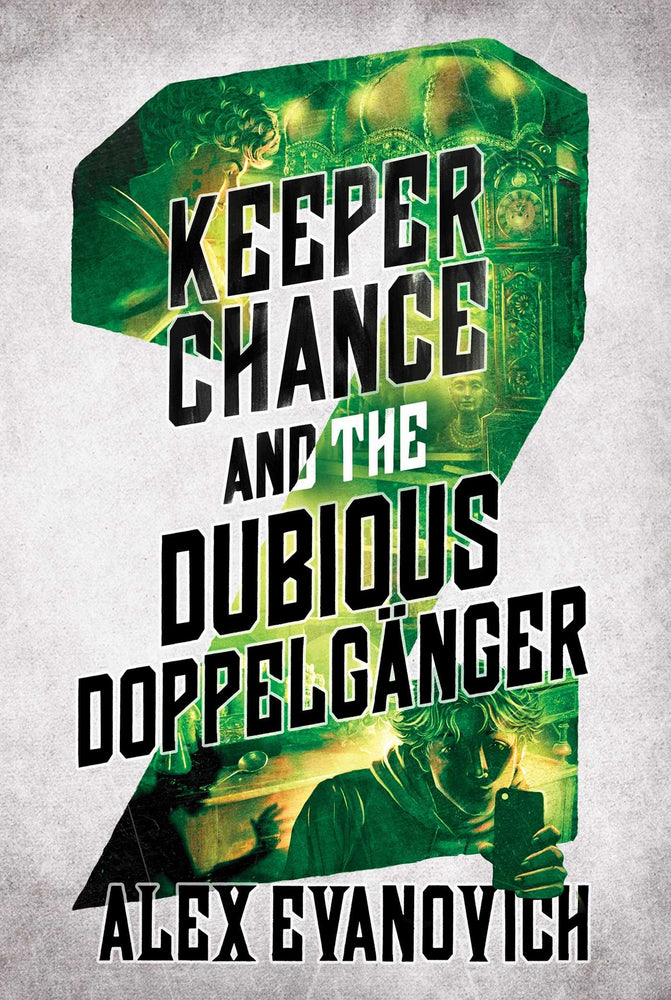Keeper Chance and the Dubious Doppelganger - Childrens Books - Image - Pop Weasel