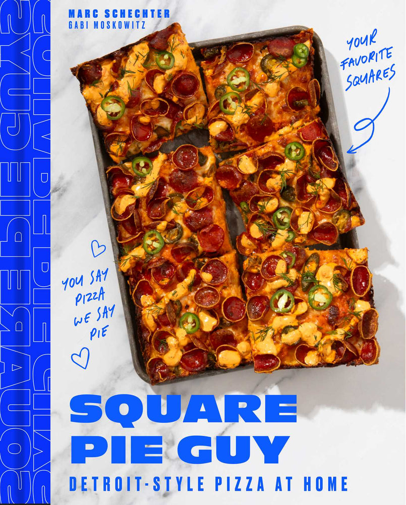Square Pie Guy: Detroit-Style Pizza at Home - Books - Image - Pop Weasel