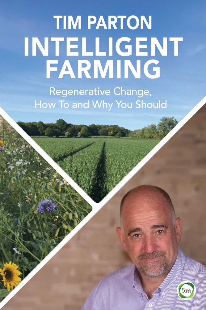 Intelligent Farming: Regenerative Change, How To and Why You Should - Books - Image - Pop Weasel
