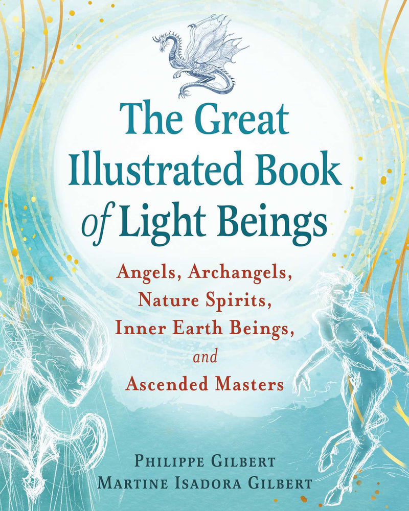 The Great Illustrated Book of Light Beings: Angels, Archangels, Nature Spirits, Inner Earth Beings, and Ascended Masters - Books - Image - Pop Weasel
