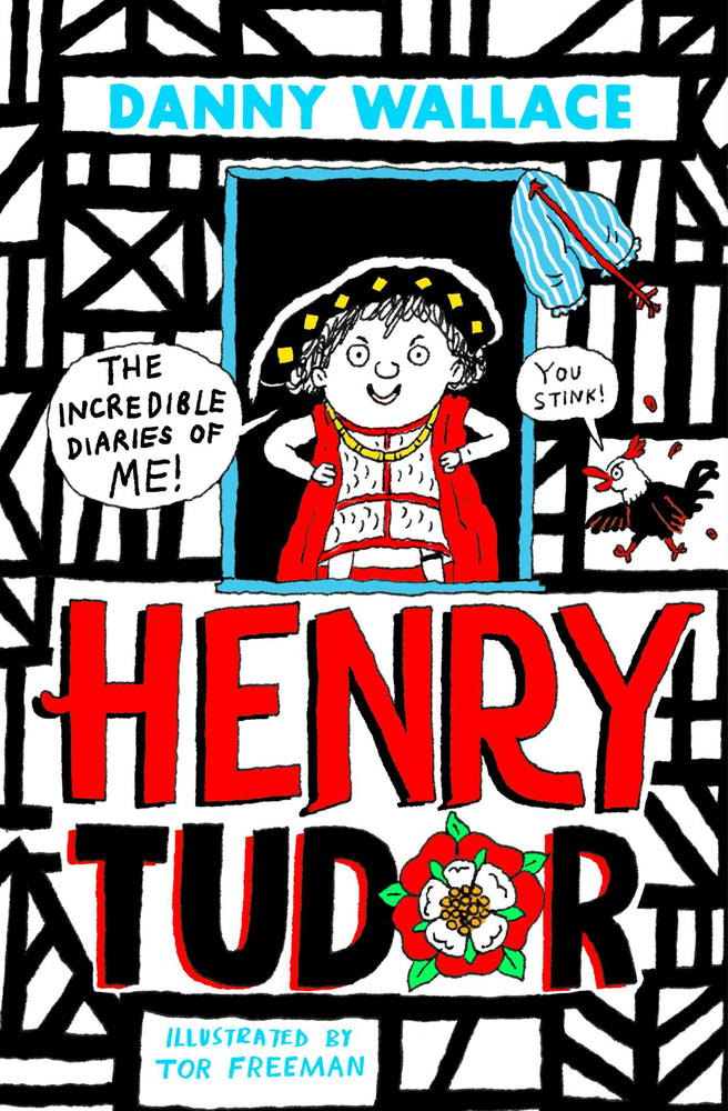 Henry Tudor: The Incredible Diaries of Me! - Childrens Books - Image - Pop Weasel