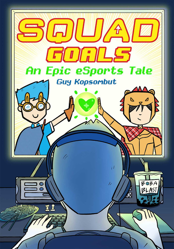 Squad Goals: An Epic eSports Graphic Novel - Graphic Novels - Image - Pop Weasel