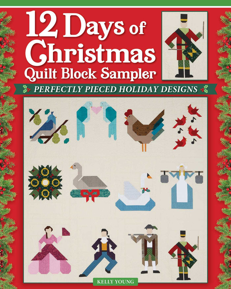 12 Days of Christmas Quilt Block Sampler: Perfectly Pieced Holiday Designs - Books - Image - Pop Weasel