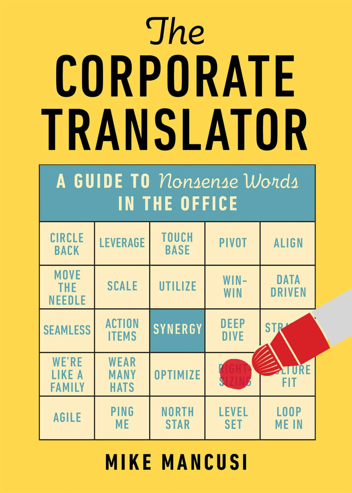 The Corporate Translator: A Guide to Nonsense Words in the Office - Books - Image - Pop Weasel