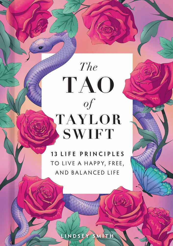 The Tao of Taylor Swift: 13 Principles to Live a Happy, Free, and Balanced Life - Books - Image - Pop Weasel