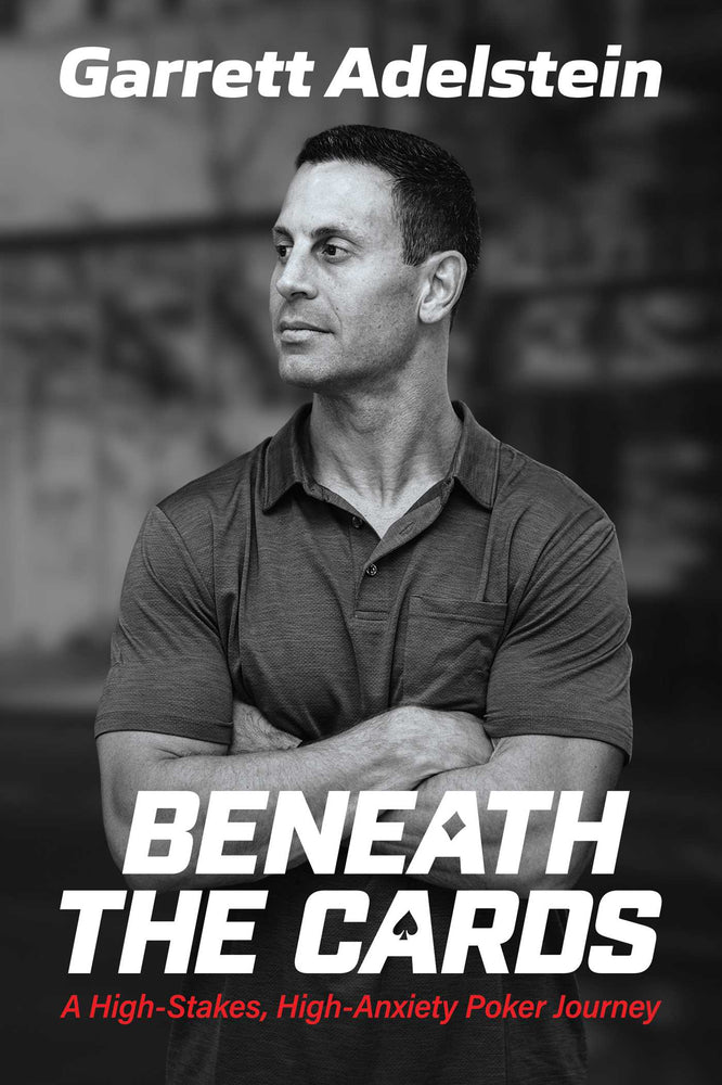 Beneath the Cards: A High-Stakes, High-Anxiety Poker Journey - Books - Image - Pop Weasel
