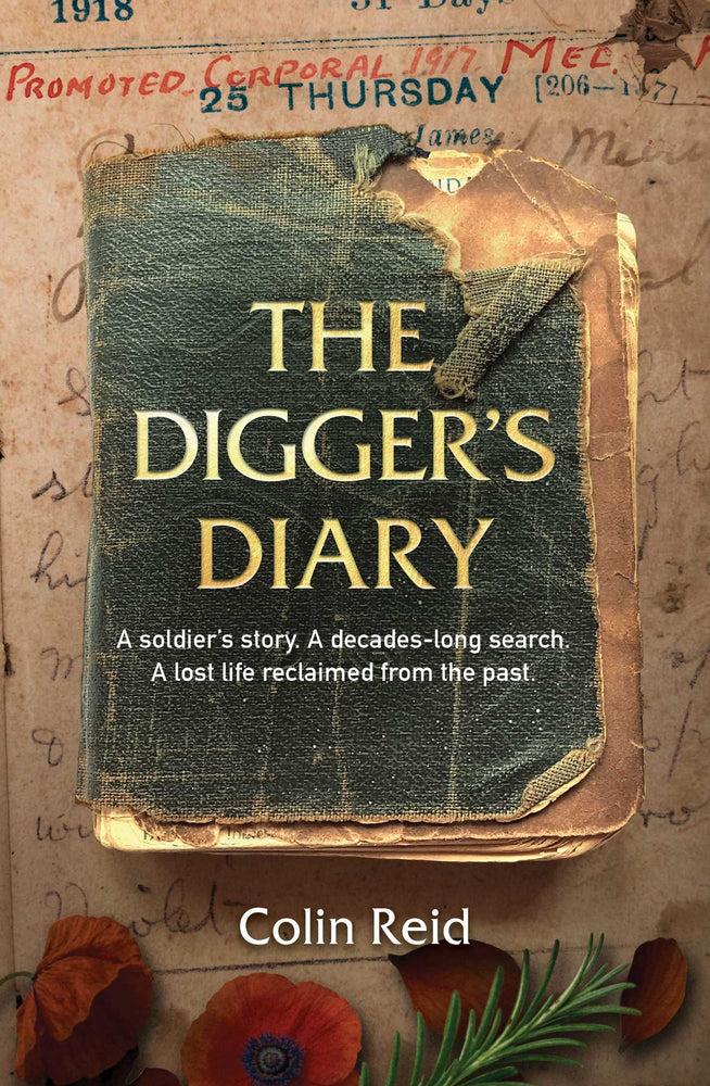 The Digger's Diary: A soldier's diary. A decades-long search. A life brought back from history. - Books - Image - Pop Weasel