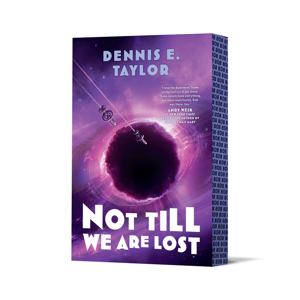 Not Till We Are Lost: Bobiverse: Book 5 - Books - Image - Pop Weasel