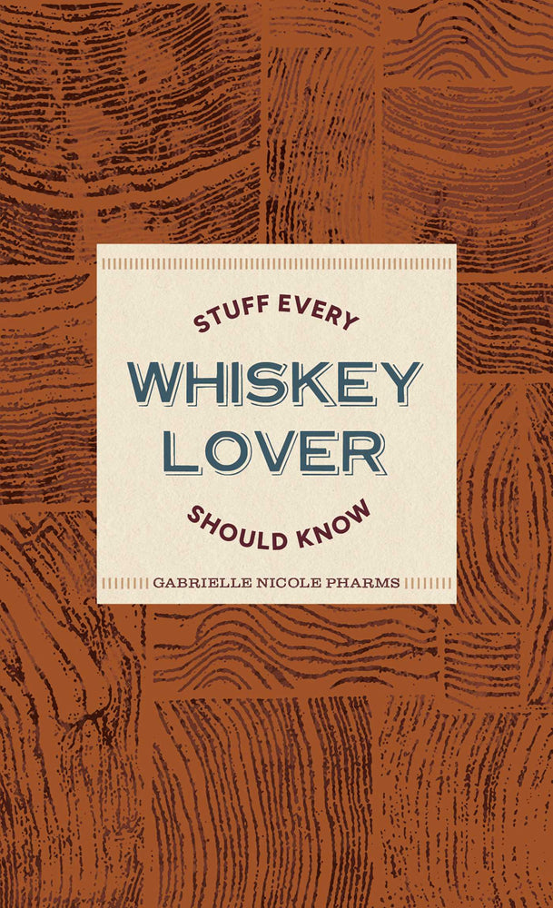 Stuff Every Whiskey Lover Should Know - Books - Image - Pop Weasel