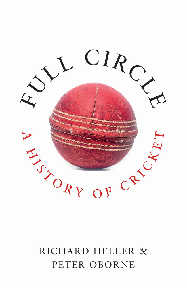 Full Circle: A History of Cricket - Books - Image - Pop Weasel