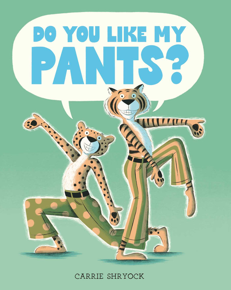 Do You Like My Pants? - Childrens Books - Image - Pop Weasel