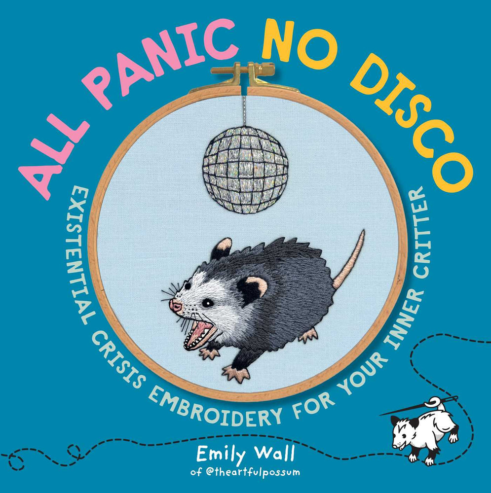All Panic No Disco: Existential Crisis Embroidery for Your Inner Critter - Books - Image - Pop Weasel